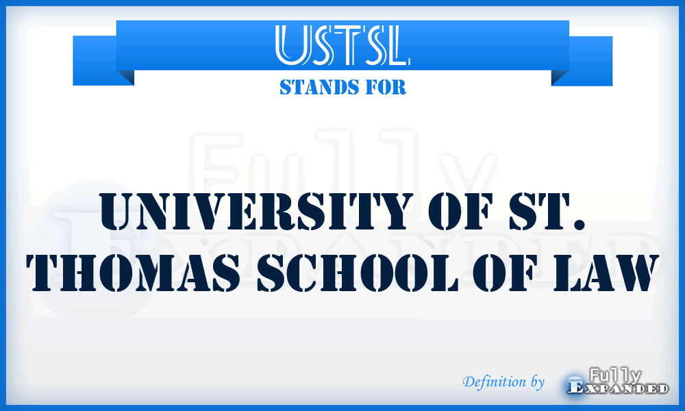 USTSL - University of St. Thomas School of Law