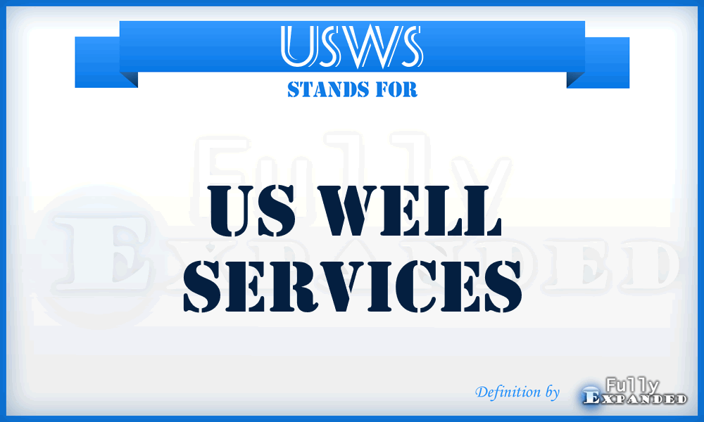 USWS - US Well Services