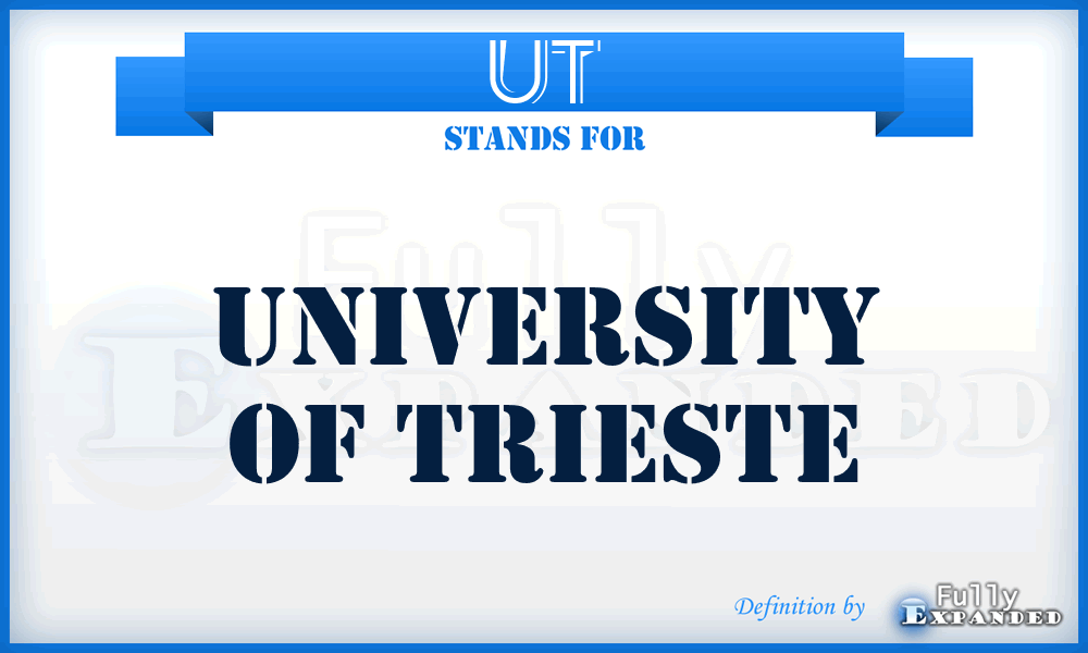 UT - University of Trieste