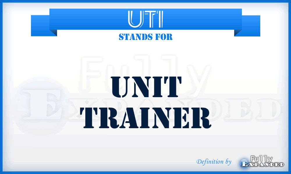 UT1 - unit trainer