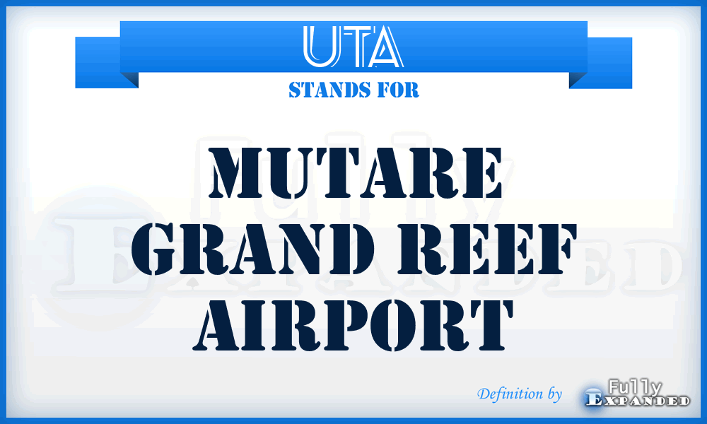 UTA - Mutare Grand Reef airport