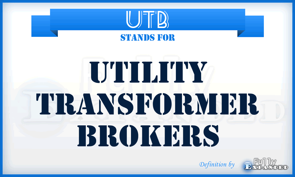 UTB - Utility Transformer Brokers