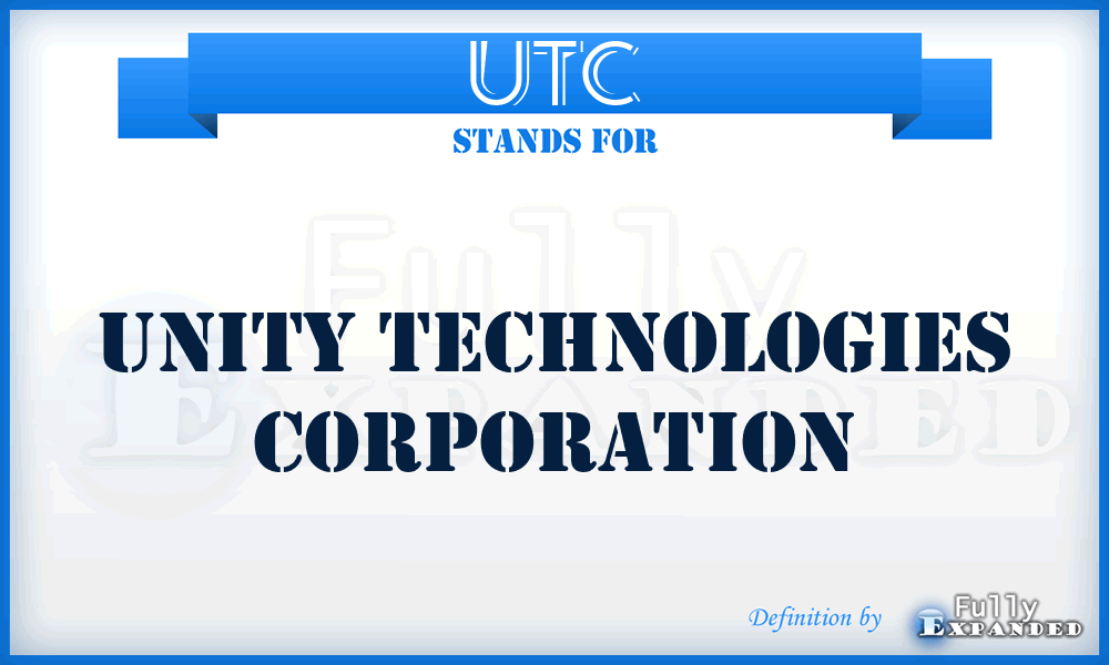 UTC - Unity Technologies Corporation