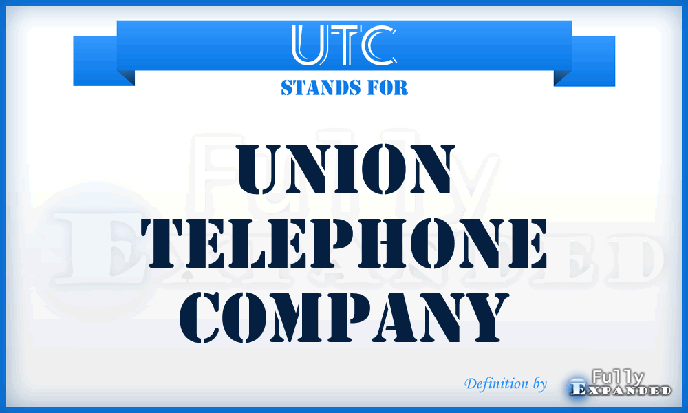 UTC - Union Telephone Company