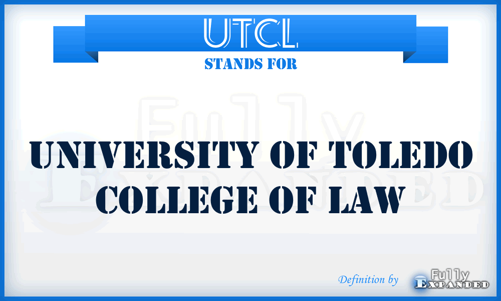 UTCL - University of Toledo College of Law