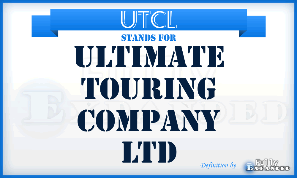 UTCL - Ultimate Touring Company Ltd