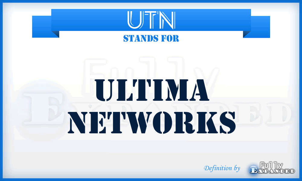 UTN - Ultima Networks