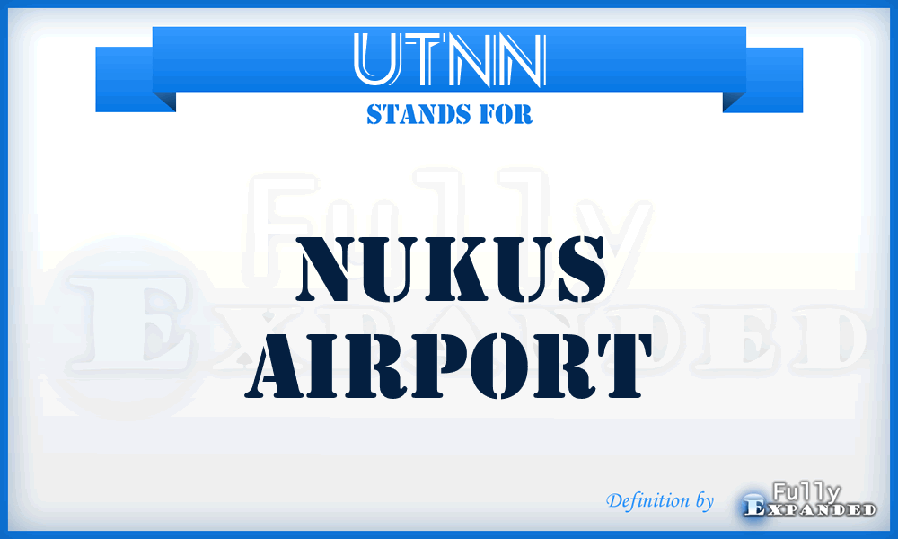 UTNN - Nukus airport