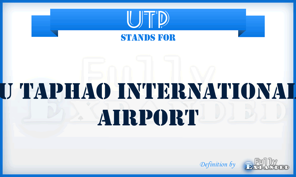 UTP - U Taphao International airport