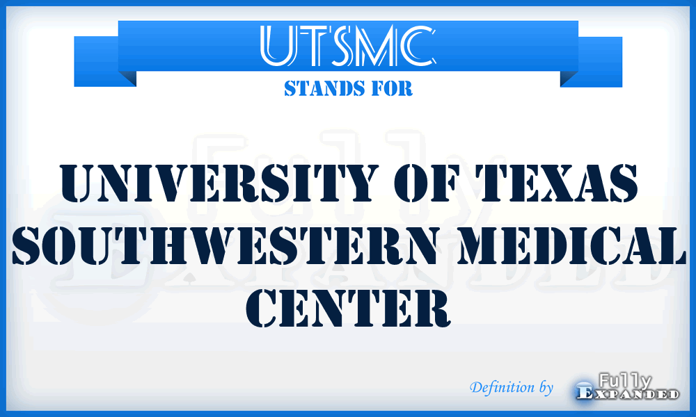 UTSMC - University of Texas Southwestern Medical Center