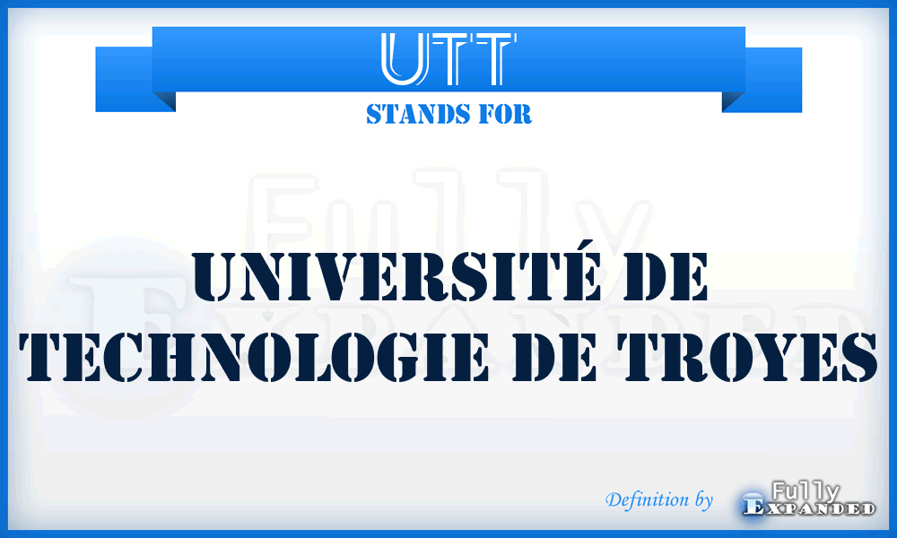 UTT - Université de Technologie de Troyes