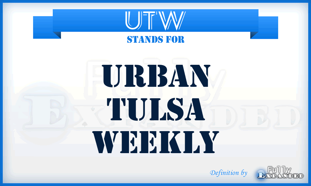 UTW - Urban Tulsa Weekly