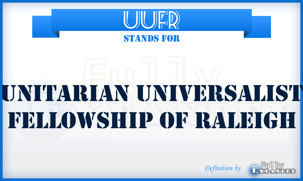 UUFR - Unitarian Universalist Fellowship of Raleigh