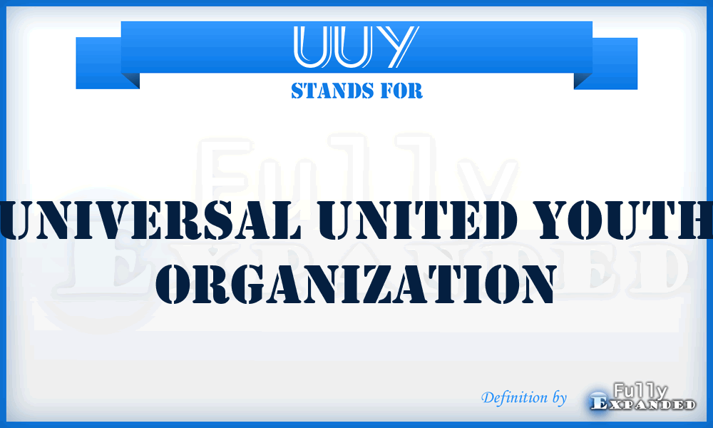 UUY - Universal United Youth Organization