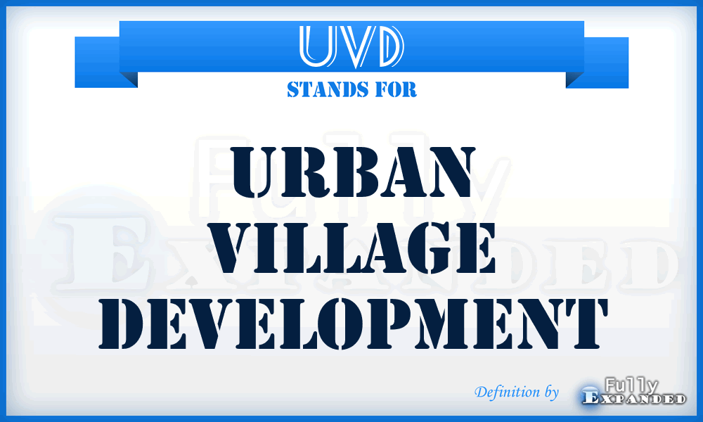 UVD - Urban Village Development