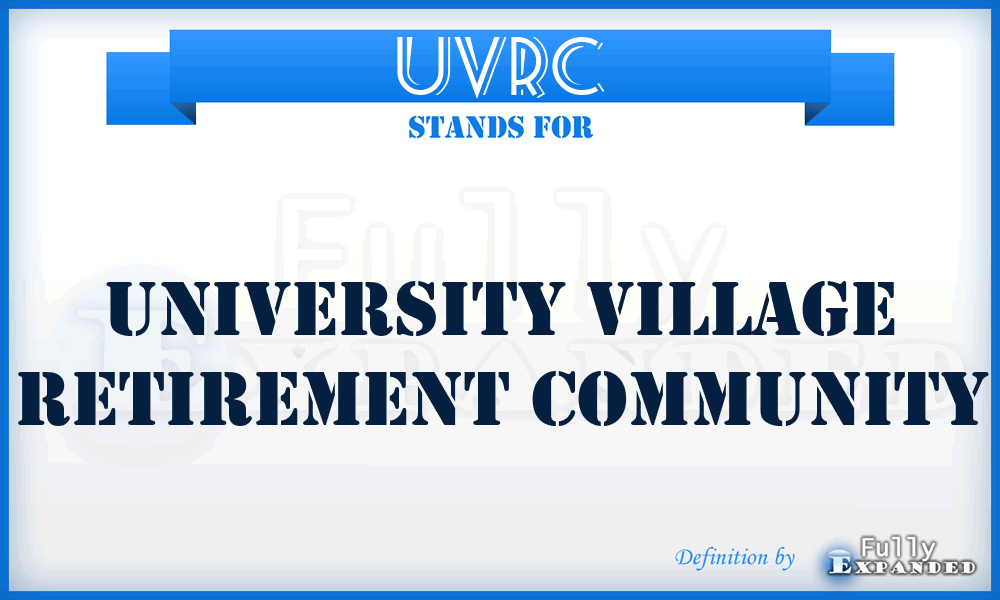UVRC - University Village Retirement Community