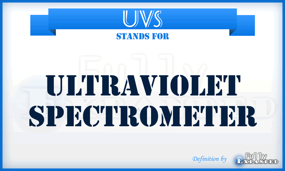 UVS - UltraViolet Spectrometer