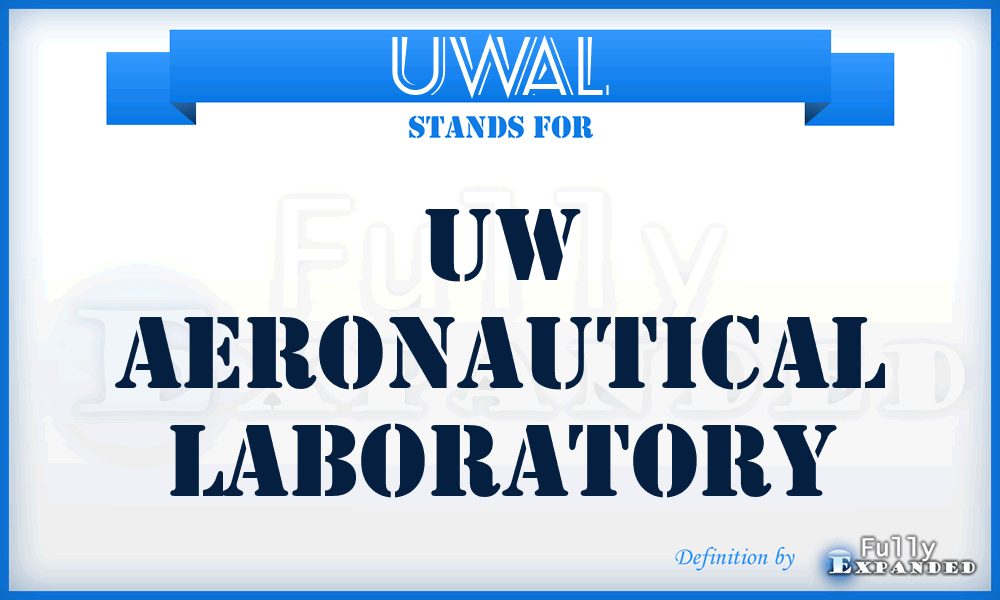 UWAL - UW Aeronautical Laboratory