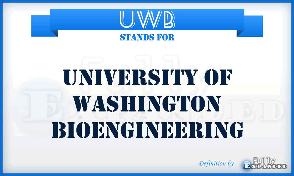 UWB - University of Washington Bioengineering