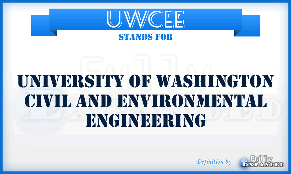 UWCEE - University of Washington Civil and Environmental Engineering