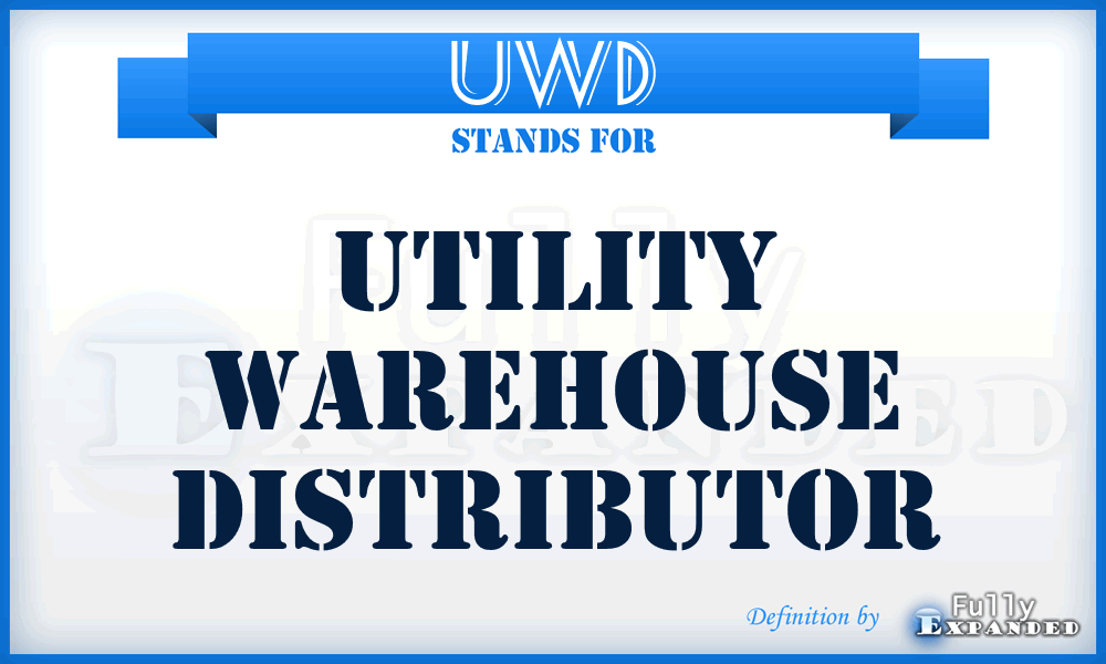 UWD - Utility Warehouse Distributor