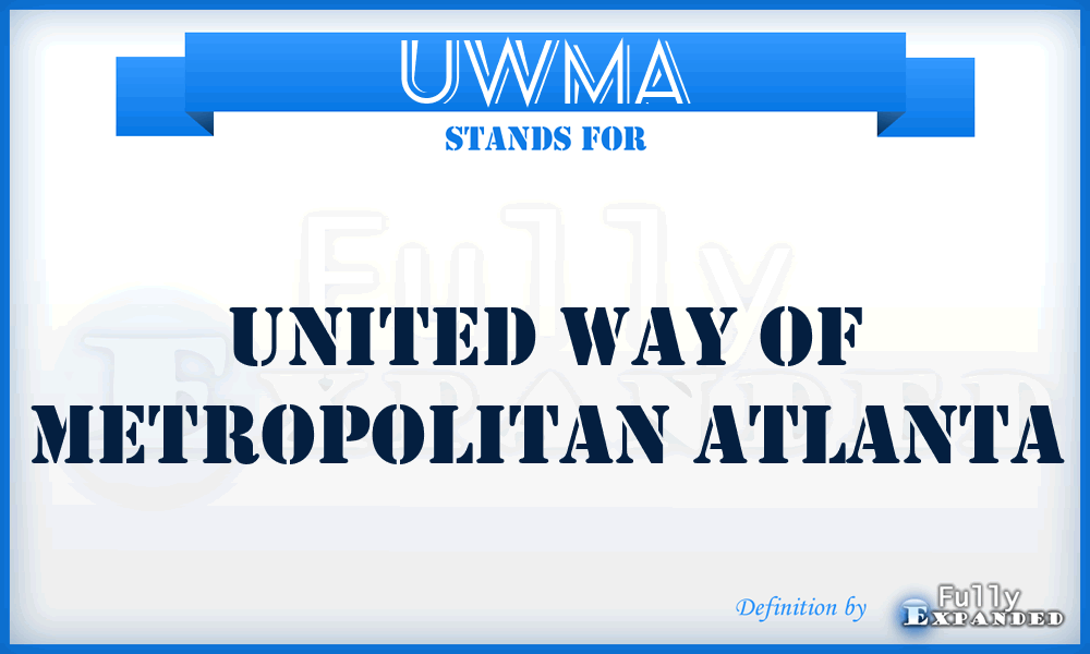 UWMA - United Way of Metropolitan Atlanta