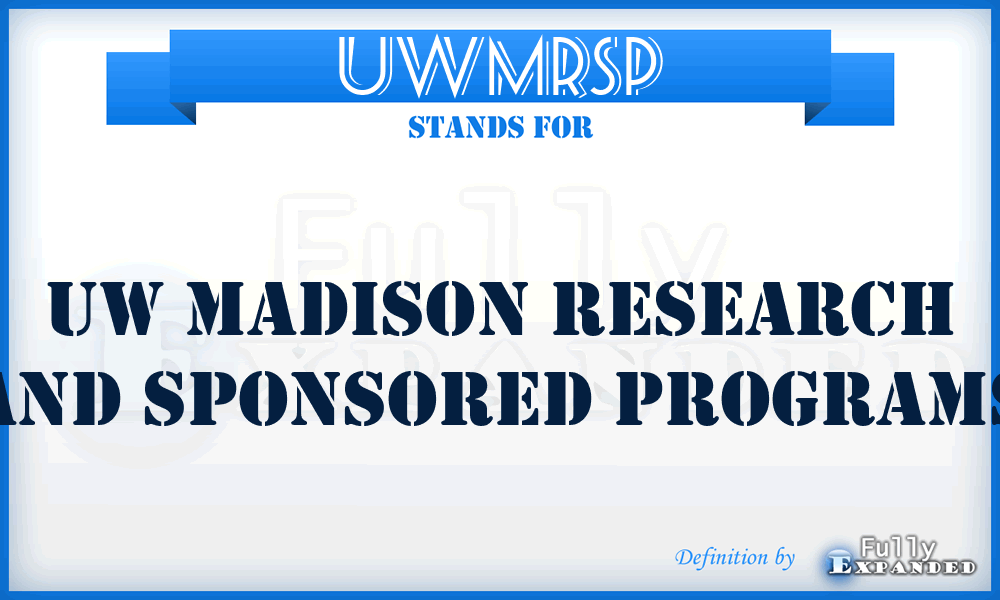 UWMRSP - UW Madison Research and Sponsored Programs