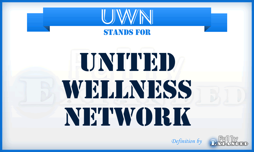UWN - United Wellness Network