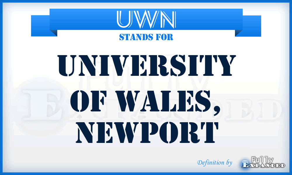 UWN - University of Wales, Newport