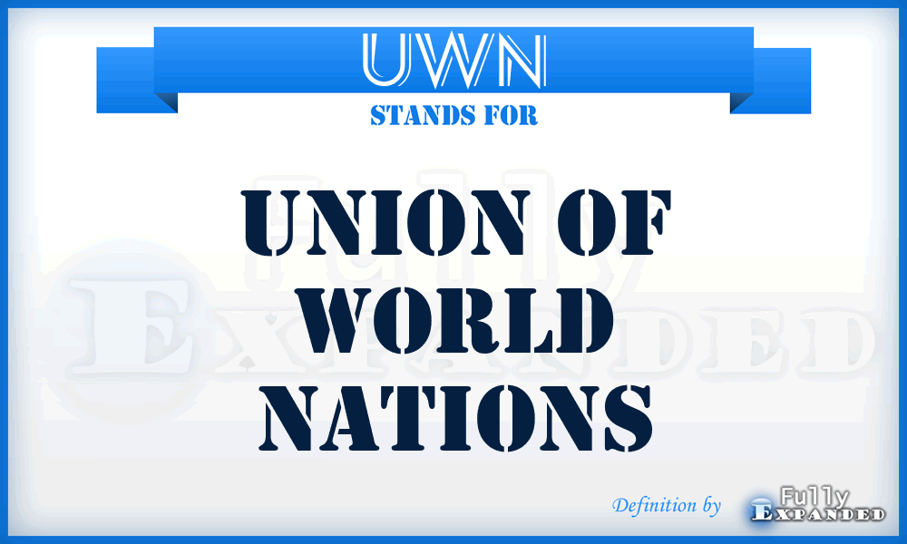 UWN - Union of World Nations