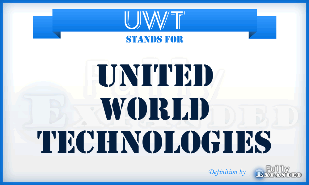 UWT - United World Technologies