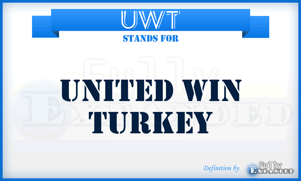 UWT - United Win Turkey