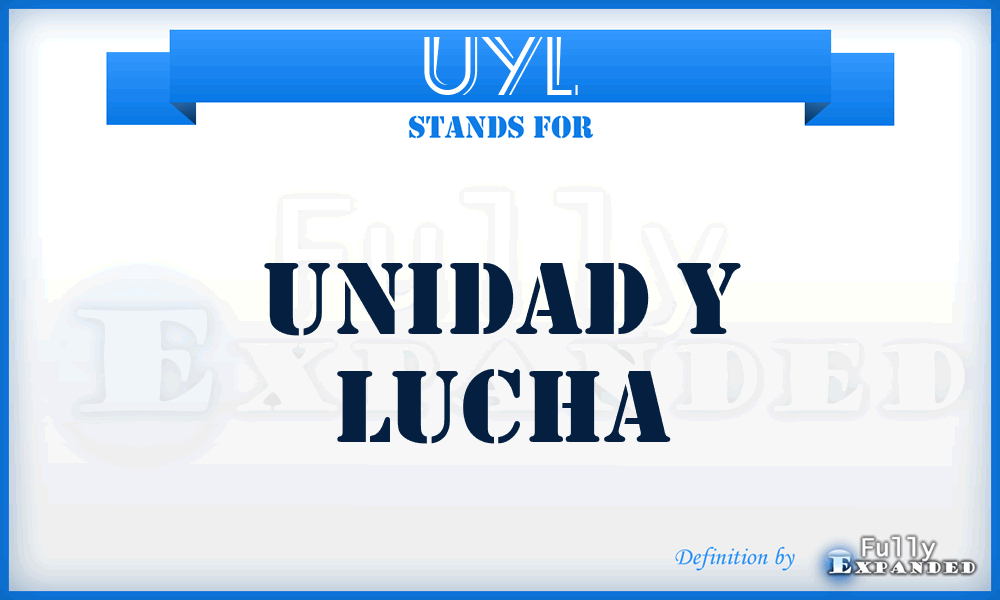 UYL - Unidad y Lucha