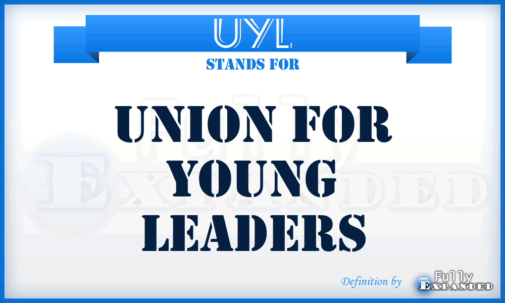 UYL - Union For Young Leaders