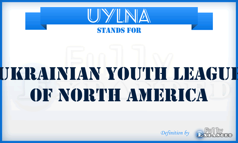 UYLNA - Ukrainian Youth League of North America
