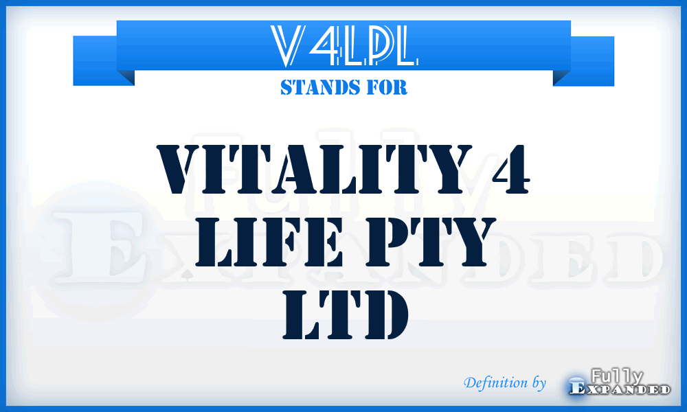 V4LPL - Vitality 4 Life Pty Ltd