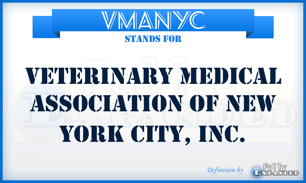 VMANYC - Veterinary Medical Association of New York City, Inc.