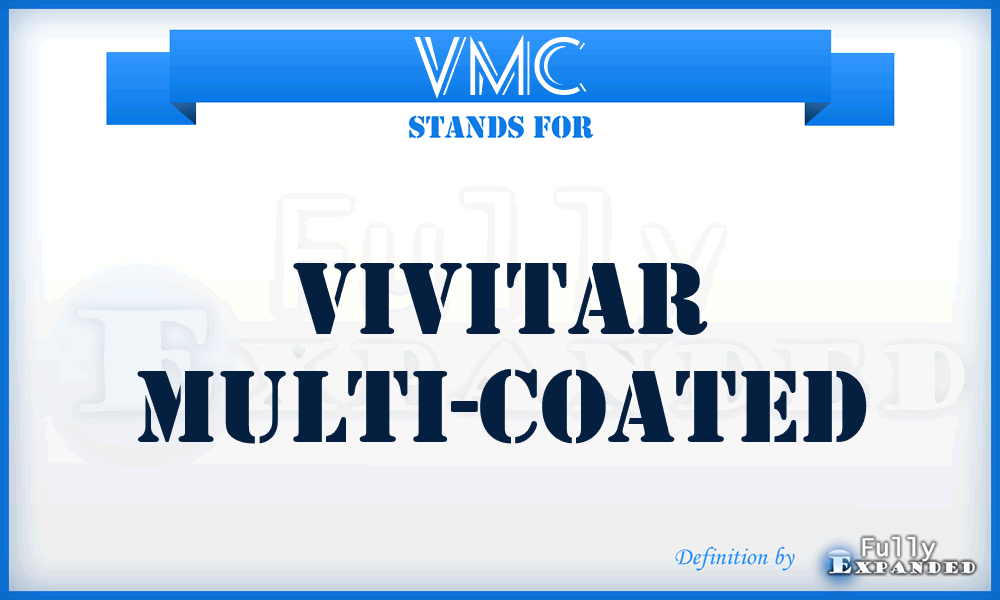 VMC - Vivitar Multi-Coated