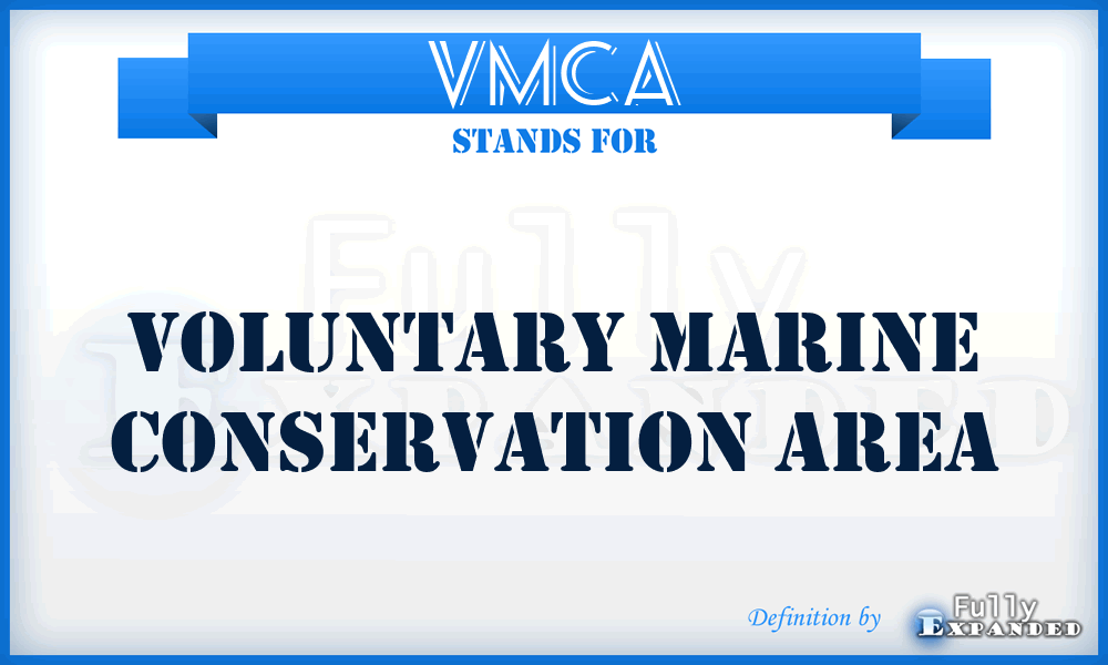 VMCA - Voluntary Marine Conservation Area