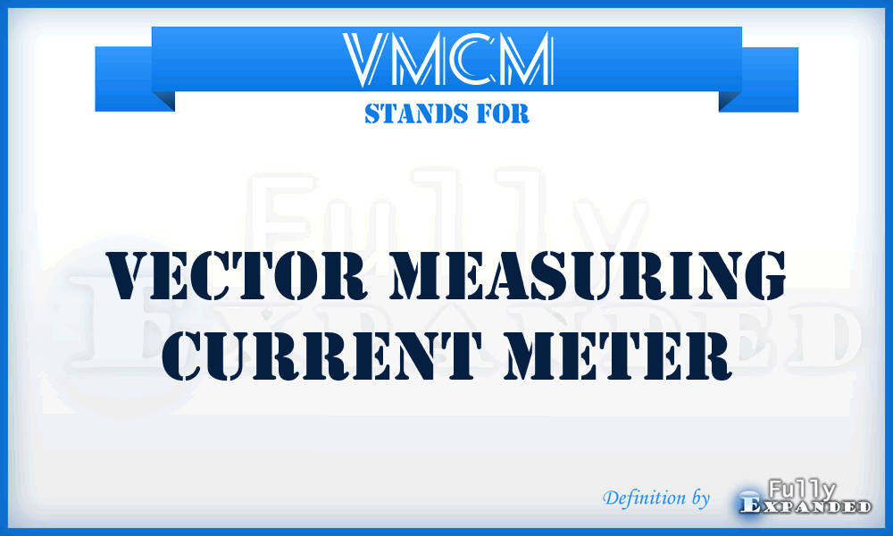 VMCM - Vector Measuring Current Meter