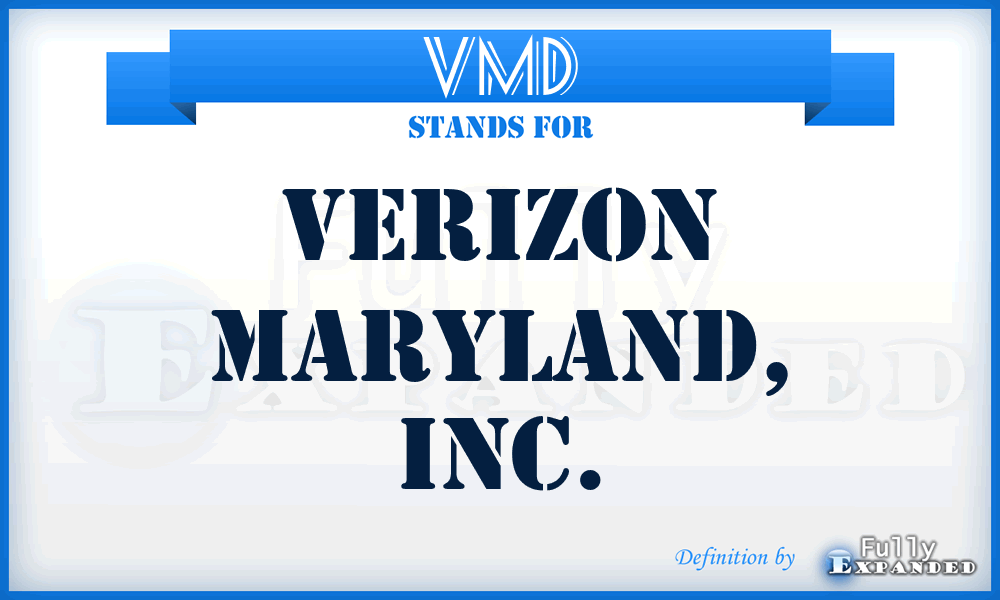 VMD - Verizon Maryland, Inc.