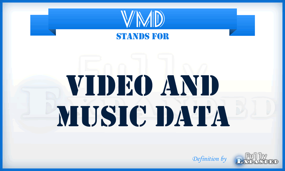 VMD - Video And Music Data