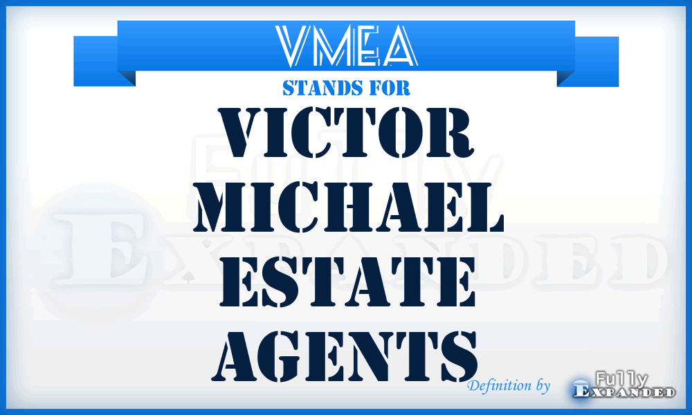 VMEA - Victor Michael Estate Agents