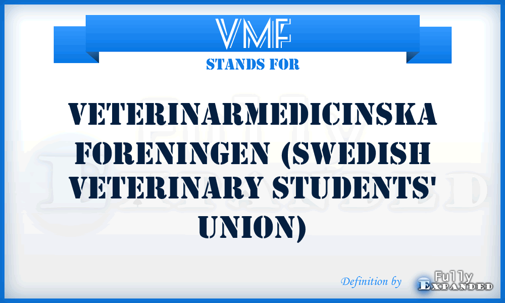VMF - Veterinarmedicinska Foreningen (Swedish Veterinary Students' Union)