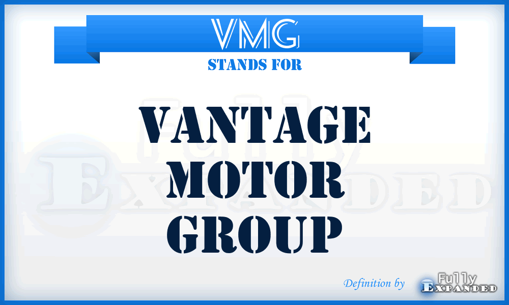 VMG - Vantage Motor Group