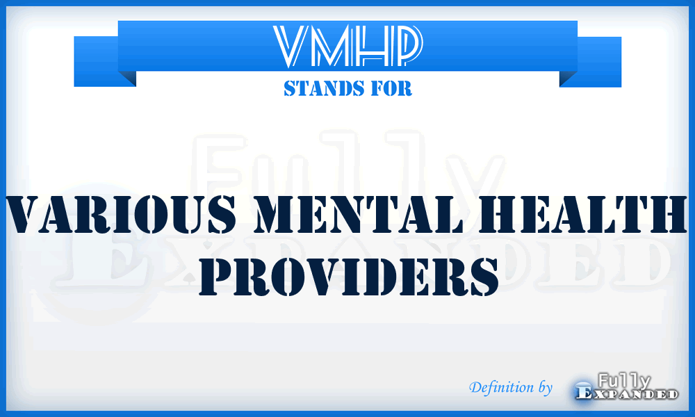 VMHP - Various Mental Health Providers