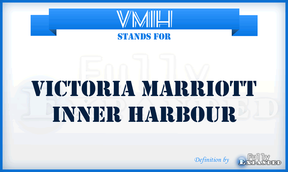 VMIH - Victoria Marriott Inner Harbour