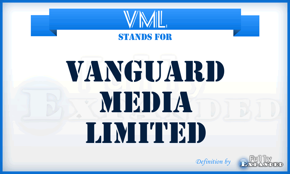 VML - Vanguard Media Limited
