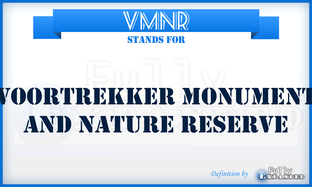VMNR - Voortrekker Monument and Nature Reserve