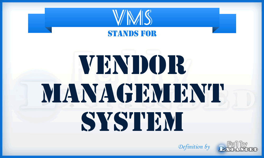 VMS - Vendor Management System